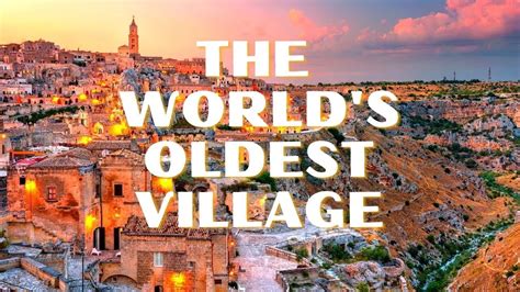 oldest villages in the world|Iba pa.